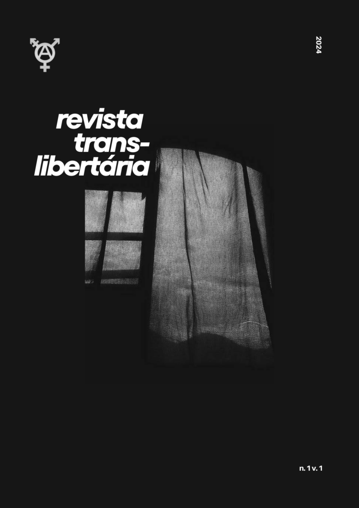 Revista trans-libertária, n. 1 (2024)